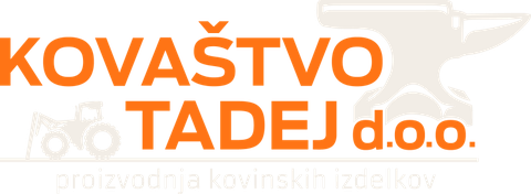 Kovaštvo Tadej d.o.o. – proizvodnja kovinskih izdelkov